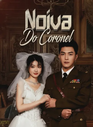 A Noiva Do Coronel