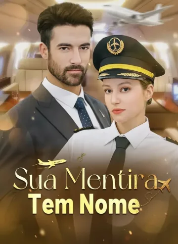 Sua Mentira Tem Nome