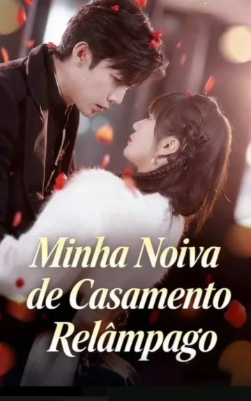 Minha Noiva De Casamento Relampâgo