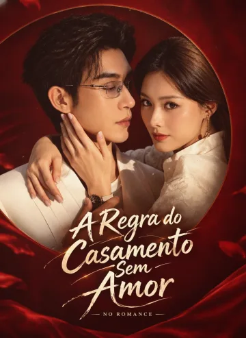 Regra do Casamento sem Amor
